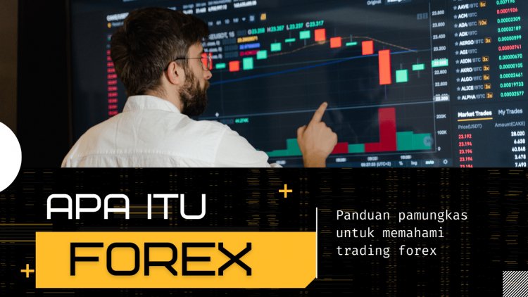 Apa itu forex trading