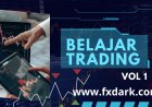 Belajar Trading Forex untuk Pemula: Panduan Dasar dan Lanjutan