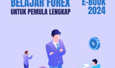 Ebook Belajar Trading Forex Pemula 2024