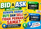 Bid dan Ask dalam Forex: Kenapa Harga Buy dan Sell Tidak Pernah Sama?