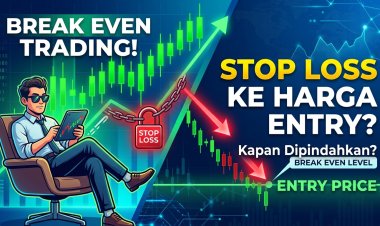 Break Even dalam Trading: Kapan Stop Loss Dipindahkan ke Harga Entry?