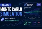 Apa Itu Monte Carlo Simulation dalam Trading? Cara Menguji Ketahanan Strategi