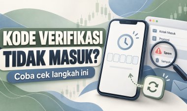 Kode Verifikasi Broker Tidak Masuk? Coba Langkah Ini