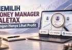 Memilih Money Manager Valetax: Jangan Hanya Lihat Profit