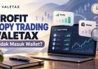 Profit Copy Trading Valetax Tidak Masuk Wallet?
