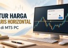Cara Mengatur Harga Garis Horizontal di MT5 PC