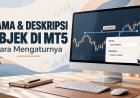 Cara Memberi Nama dan Deskripsi Objek di MT5