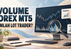 Volume Forex di MT5: Apakah Jumlah Lot Trader?