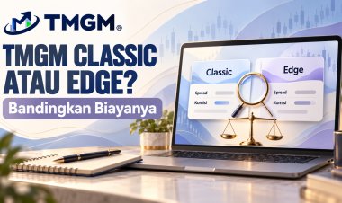 TMGM Classic atau Edge? Bandingkan Biayanya