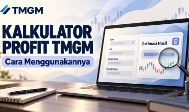 Cara Menggunakan Kalkulator Profit TMGM