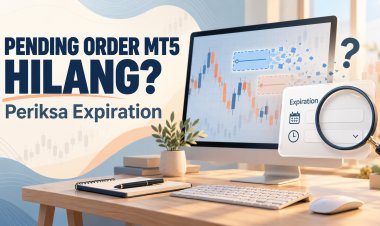 Pending Order MT5 Hilang? Periksa Expiration