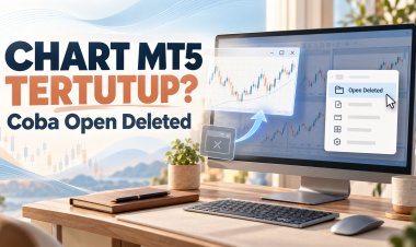Chart MT5 Tidak Sengaja Tertutup? Coba Open Deleted